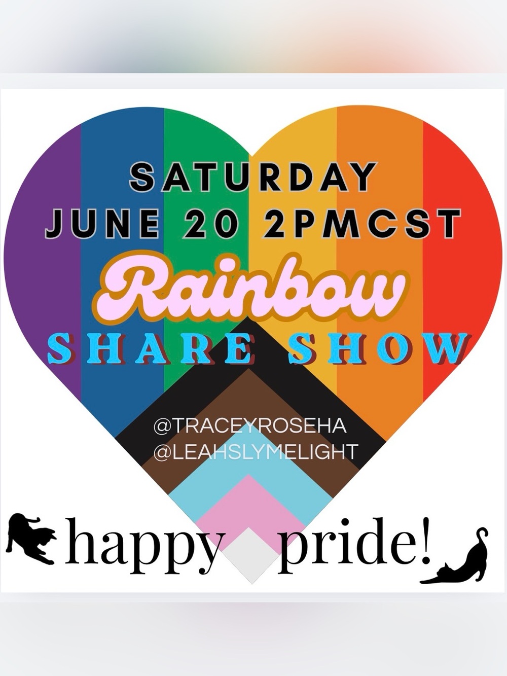 🌈 Rainbow Share Show! 6/20 2pm